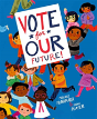 Vote For Our Future! - Preview