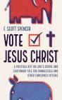 Vote Jesus Christ - Preview