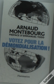 Capa do artigo Votez Pour La Démondialisation !
