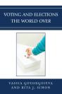 Voting And Elections The World Over - Preview