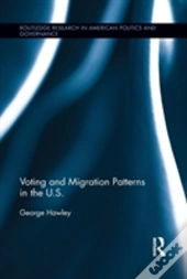 Voting And Migration Patterns In The U.S.