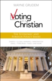 Capa do artigo Voting As A Christian: The Economic And Foreign Policy Issues