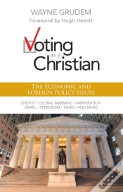Capa do artigo Voting As A Christian: The Economic And Foreign Policy Issues