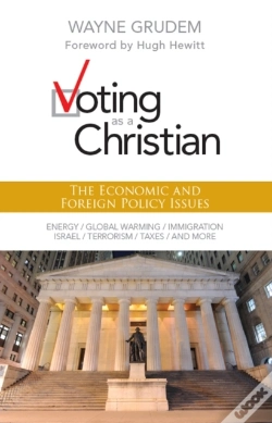 Capa do artigo Voting As A Christian: The Economic And Foreign Policy Issues