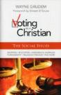 Voting As A Christian: The Social Issues - Preview