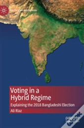 Voting In A Hybrid Regime
