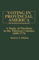 Voting In Provincial America