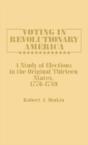 Voting In Revolutionary America - Preview