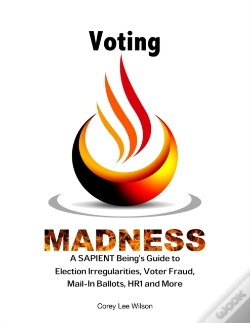Capa do artigo Voting Madness: A Sapient Being'S Guide