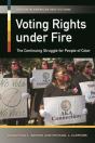 Voting Rights Under Fire - Preview