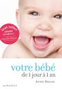 Votre Bébé De 1 Jour À 1 An - Preview