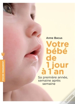 Capa do artigo Votre Bébé De 1 Jour À 1 An