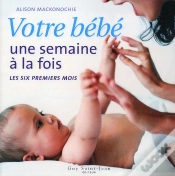 Capa do artigo Votre Bébé Une Semaine À La Fois