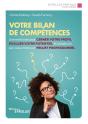 Votre Bilan De Compétences ; Une Méthode Pour Cerner Votre Profil - Preview