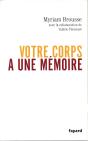 Votre Corps À Une Mémoire - Preview