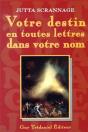 Votre Destin En Toutes Lettres Dans Votre Nom - Preview