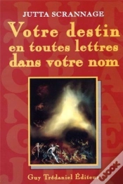 Capa do artigo Votre Destin En Toutes Lettres Dans Votre Nom
