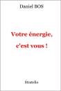 Votre Énergie, C'Est Vous ! - Preview
