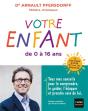 Votre Enfant De 0 A 16 Ans - Preview