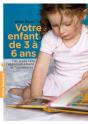 Votre Enfant De 3 À 6 Ans - Preview