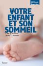 Votre Enfant Et Son Sommeil - Preview