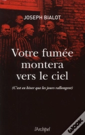 Votre Fumée Montera Vers Le Ciel