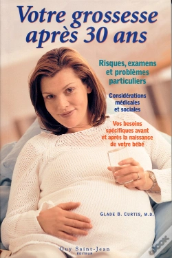 Capa do artigo Votre Grossesse Apres 30 Ans