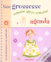 Capa do artigo Votre Grossesse Semaine Apres Semaine ; Agenda