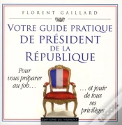 Capa do artigo Votre Guide Pratique De President De La Republique