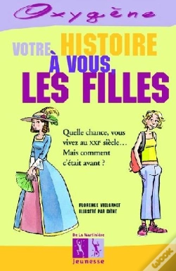 Capa do artigo Votre Histoire A Vous Les Filles