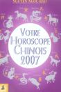 Votre Horoscope Chinois 2007 - Preview