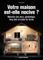 Votre Maison Est-Elle Nocive ? - Preview