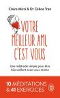 Votre Meilleur Ami, C'Est Vous - Preview