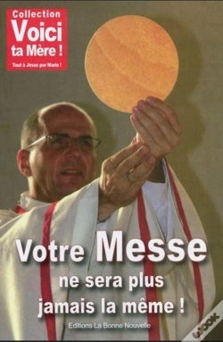 Capa do artigo Votre Messe Ne Sera Plus Jamais La Même