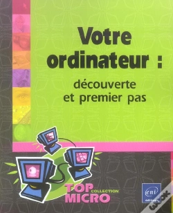 Capa do artigo Votre Ordinateur : Decouverte Et Premier Pas