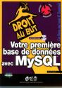 Votre Première Base De Données Avec Mysql - Preview