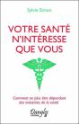 Votre Sante N'Interesse Que Vous - Preview