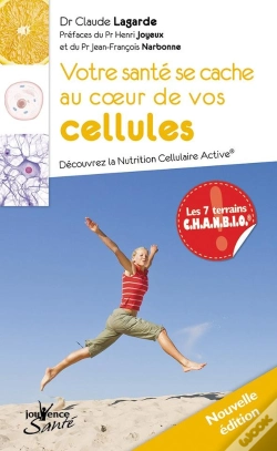 Capa do artigo Votre Santé Se Cache Au Coeur De Vos Cellules