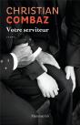Votre Serviteur - Preview
