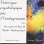 Votre Type Psychologique Par L'Ennéagramme ; Notions De Base De Psycho-Anthropologie - Preview