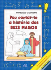 Capa do artigo Vou Contar-te a História dos Reis Magos