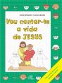 Vou Contar-te a Vida de Jesus - Preview