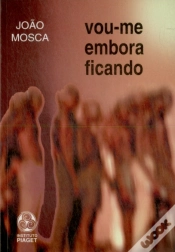 Capa do artigo Vou-me Embora Ficando