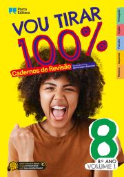 Vou tirar 100% - 8.º Ano - Volume 1