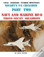 Vought'S F-8 Crusader - Part 2