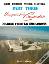 Vought'S F-8 Crusader - Part 3
