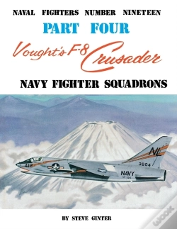 Capa do artigo Vought'S F-8 Crusader- Part 4