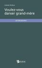 Voulez-Vous Danser Grand-Mere ? - Preview