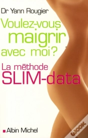 Capa do artigo Voulez-Vous Maigrir Avec Moi ? La Méthode Slim-Data