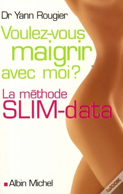 Capa do artigo Voulez-Vous Maigrir Avec Moi ? La Méthode Slim-Data